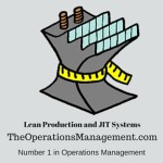 Lean Production and JIT Systems
